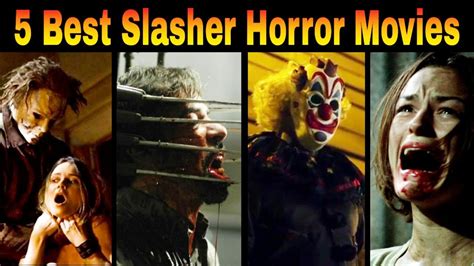 Top List Of The Best Slasher Horror Movies To Watch Hot Sex Picture