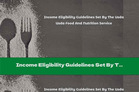 Usda Food And Nutrition Service Income Eligibility Guidelines For 2024