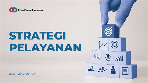 Strategi Pelayanan Cara Hadirkan Kepuasan Pelanggan Tanpa Batas