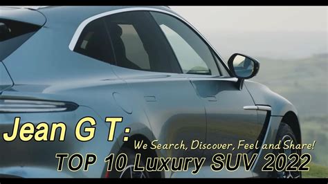 Top 10 Luxury Suv In 2022 Rolls Royce And Land Rover Or Bentley Always