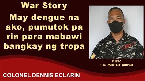 War Story May Dengue Na Ako Pumutok Pa Rin Para Mabawi Bangkay Ng