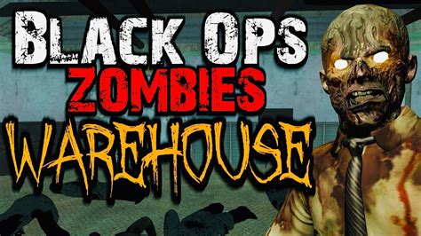 Black Ops Custom Zombies Warehouse With Ending Youtube