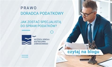 Doradca podatkowy jak zostać specjalistą do spraw podatków