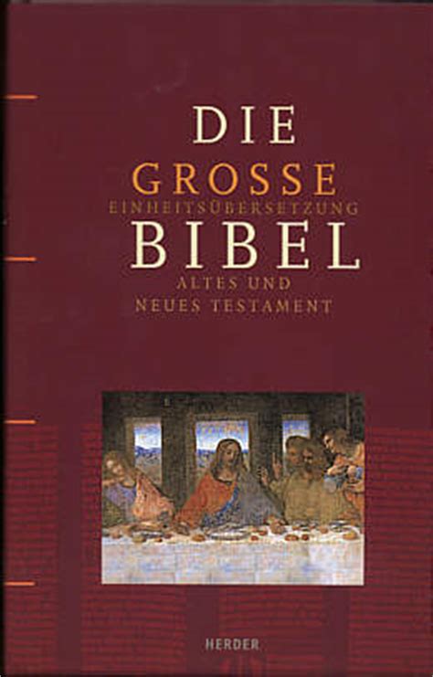 große Bibel Altes und Neues Testament Einheisübersetzung