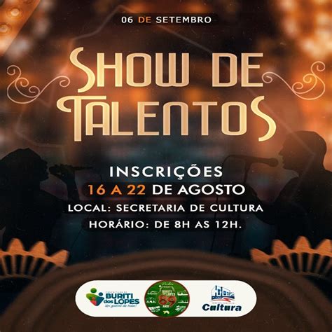 Portal Buritiense INSCRIÇÕES ABERTAS PARA O SHOW DE TALENTOS 2022