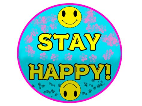 Stay Happy Membership Digital Button Transparent Rabbitearsblog S