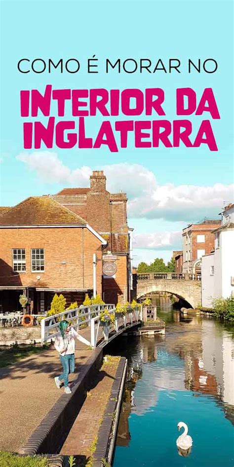 Como Morar No Interior Da Inglaterra Vantagens E Dicas Apure Guria