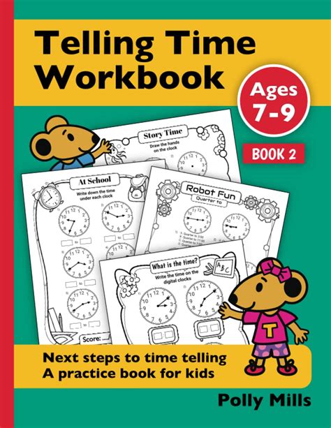 Telling Time Workbook: Next Steps to time telling - Practice book for kids aged 7-9 years by ...