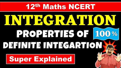 29 Properties Of Definite Integration Class 12 Maths Ncert Chapter 7