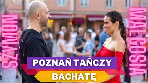 Poznań tańczy bachatę na placu Kolegiackim z Małgosią i Szymonem YouTube