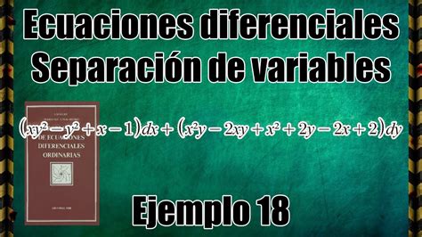 Ecuaciones Diferenciales Variables Separables Paso Por Paso Ejemplo 18 Problema 93 Makarenko