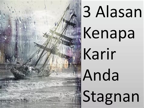 3 alasan kenapa karir anda stagnan | PPT