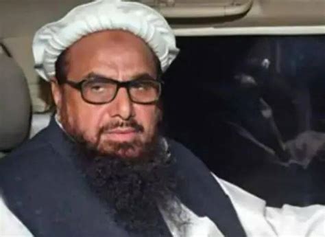 Pakistan Lashkar E Taiba Chief Hafiz Saeed Sentenced 31 Years Jail Anti Terrorism Court