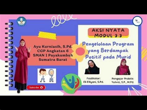 Aksi Nyata 3 3 Program Sekolah Ayu Kurniasih S Pd CGP Angkatan 6