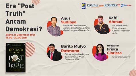 Demokrasi Di Era Post Truth Kajian Budi Gunawan Dan Barito Mulyo