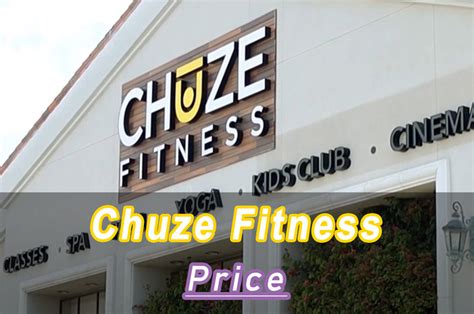 Chuze Fitness Membership Cost 2024 Near Me Prices