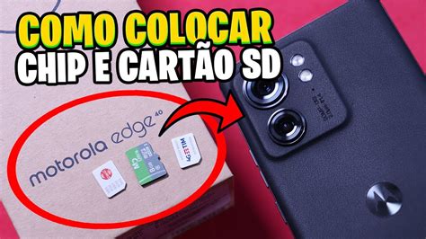 Como Colocar Chip No Motorola Edge Youtube