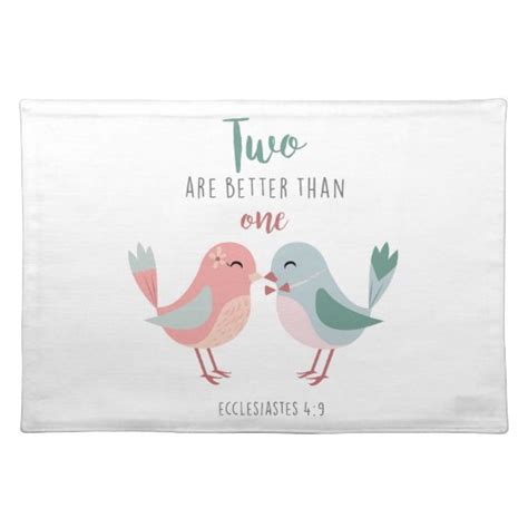 Two Are Better Than One Christian Bible Verse Cloth Placemat