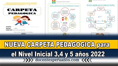 NUEVA CARPETA PEDAGOGICA para el Nivel Inicial 3 4 y 5 años 2022