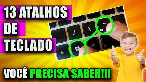 13 Atalhos de Teclado que Você Não Sabia Incrível YouTube