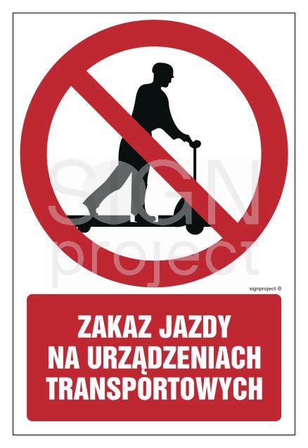 Gc Zakaz Jazdy Na Urz Dzeniach Transportowych X Cm Ks