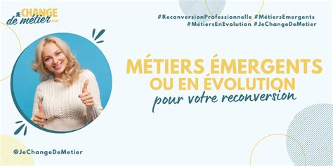 16 métiers émergents ou en évolution en 2025 Reconversion