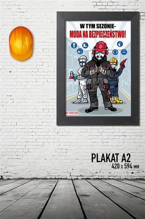 Plakat BHP W tym sezonie moda na bezpieczeństwo Premium ESB PL 022