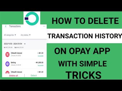 How To Delete Transaction History On Opay App Easy Youtube