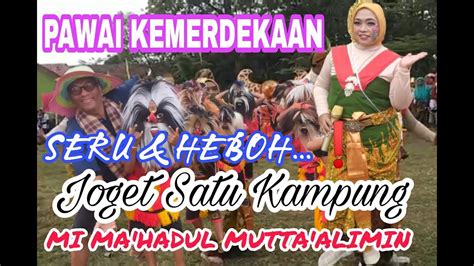 Joget Satu Kampung Pawai Kemerdekaan Ceria Memeriahkan Hut Ri Ke I