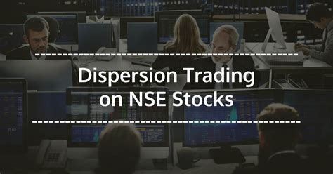 dispersion trading  nse stocks epat project