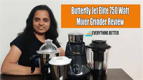 Butterfly Jet Elite Watt Mixer Grinder Review And Demo Youtube