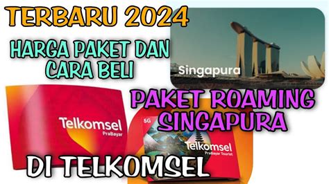 Terbaru Cara Beli Dan Harga Paket Roaming Singapura Di Operator