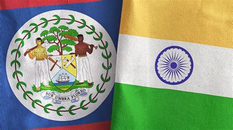 India And Belize Two Flags Textile Cloth D Rendering Stock