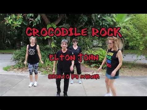 Crocodile Rock Elton John Dance Fitness Zumba Gold Fun And Easy