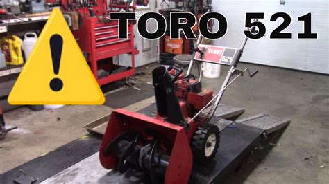 Toro Snowblower 521 Saving A Legend Youtube