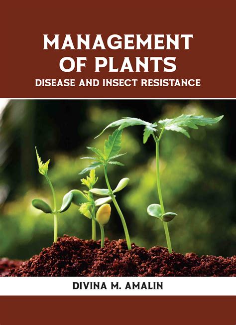 EdTech Press - Management of Plants: Disease and Insect Resistance