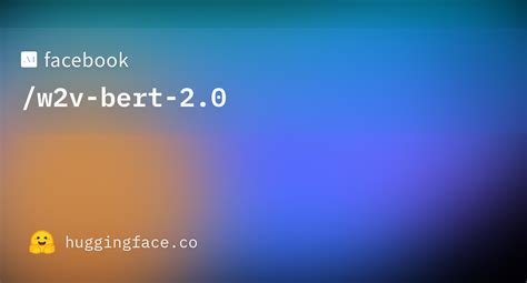 facebookwv bert  hugging face