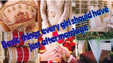 Shadi K Bad Must Havebasic Things Every Girl Should Have Just After Marriageafter Marriage