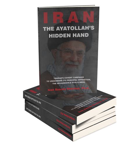 IRAN THE AYATOLLAHS HIDDEN HAND