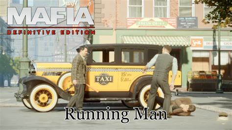 Mafia Definitive Edition Running Man Youtube