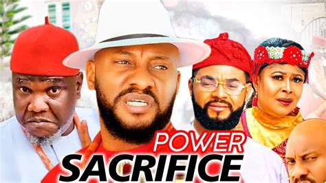 Power Sacrifice Yul Edochie Ugezu J Ugezu Destiny Etiko Lizzy