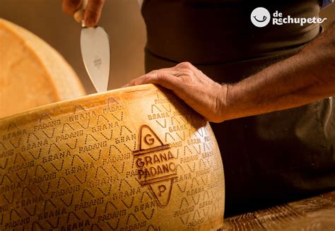 Queso Grana Padano Desde Italia tradición sabor y salud De Rechupete