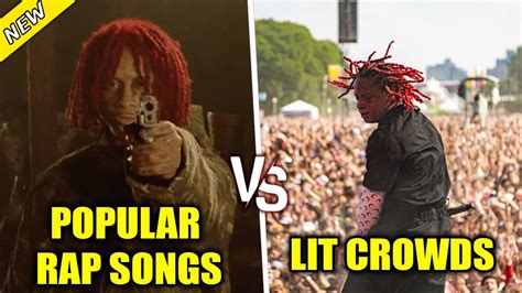 Popular Rap Songs Vs Lit Crowds 🔥 Ultimate Edition Youtube