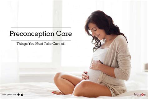 Preconception Care Things You Must Take Care Of By Dr Pallavi