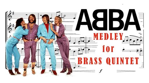 Abba Medley For Brass Quintet Youtube