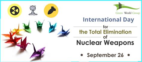 International Day For The Total Elimination Of Nuclear Weapons Gwg