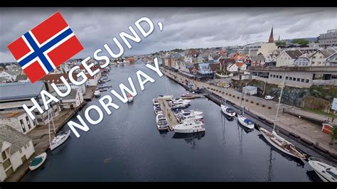 Haugesund Norway Cruise Port And Town Center Youtube