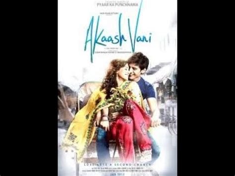 Akaash Vani 2013 Full Movie Kartik Aaryan Nushrat Bharucha Sunny