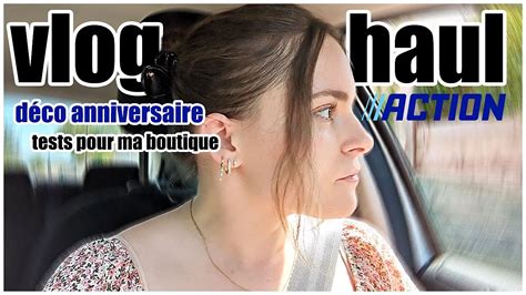 Vlog Haul Action D Co Anniversaire Tests Boutique De Papeterie