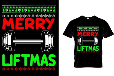 Premium Vector Merry Liftmas Fitness T Shirt